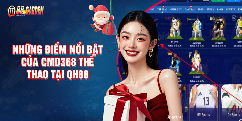 Những Điểm Nổi Bật Của CMD368 Thể Thao Tại QH88 